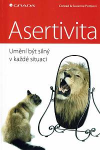 149551. Potts, Conrad / Pottsová, Suzanne – Asertivita, Umění být silný v každé situaci