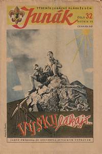 150065. Junák, Týdeník junácké mládeže SČM, Ročník XXX., číslo 32 (13.IV.1948)