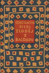 48533. Biebl, Konstantin – Zloděj z Bagdadu
