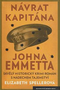 26160. Spellerová, Elizabeth – Návrat kapitána Johna Emmetta