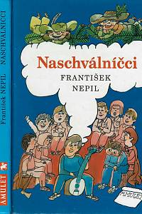 149643. Nepil, František – Naschválníčci