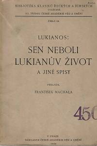 109079. Lúkianos – Sen neboli Lukianův život a jiné spisy