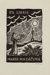 211255. Florian, Michael – Zbožná duše s kyticí díků za Boží ochranu, Ex libris Marie Mazáčová