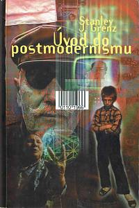 64288. Grenz, Stanley James – Úvod do postmodernismu
