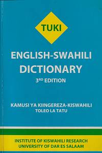 109396. TUKI English-swahili dictionari = Kamusi ya Kiingereza-Kiswahili 