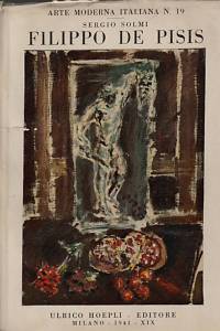 151205. Solmi, Sergio – Filippo de Pisis