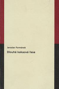 151212. Formánek, Jaroslav – Dlouhá kakaová řasa