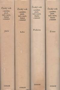 143709. Plicka, Karel / Volf, František – Český rok v pohádkách, písních, hrách a tancích, říkadlech a hádankách - Jaro, Léto, Podzim, Zima