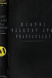 2003. Pierrefeu, Jean de – Hlavní válečný stan francouzský