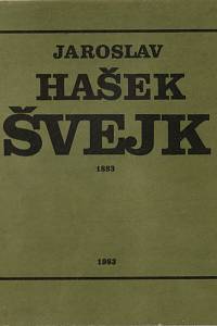151247. Hašek, Jaroslav – Švejk (1883-1983)