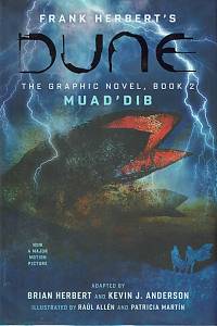 151142. Herbert, Frank / Herbert, Brian / Anderson, Kevin J. – Frank Herbert's Dune. The Graphic Novel, book 2, Muad'dib