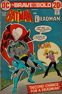 151780. Haney, Bob – Batman and Deadman. Second Chance For a Deadman?