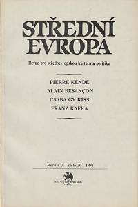 151851. Střední Evropa, Revue pro středoevropskou kulturu a politiku, Ročník VII., číslo 20 (1991)