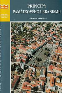 151853. Kuča, Karel / Kučová, Věra – Principy památkového urbanismu