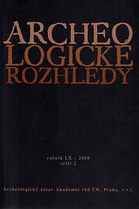 151876. Archeologické rozhledy, Ročník LX., sešit 2 (2008)
