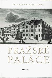 152194. Poche, Emanuel / Preiss, Pavel – Pražské paláce