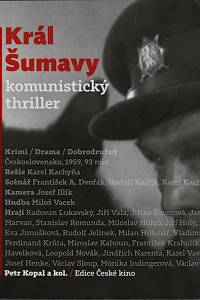 152088. Král Šumavy, Komunistický thriller