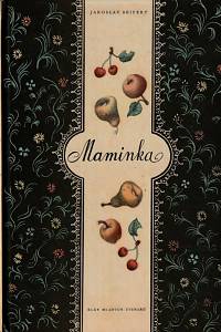 13110. Seifert, Jaroslav – Maminka, Výbor veršů