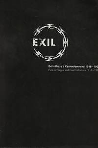 152737. Exil v Praze a Československu 1918-1938 = Exile in Prague and Czechoslovakia 1918-1938