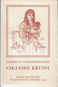 151917. Stroupežnický, Ladislav – Cikánské křtiny, Veselá vzpomínka