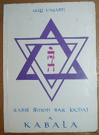 Casaril, Guy – Rabbi Šimon Bar Jochaj a Kabala
