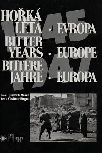 9762. Birgus, Vladimír – Hořká léta - Evropa = Bitter Years - Europe = Bittere Jahre - Europa (1945-1947)