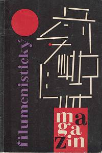 152007. Kodl, František / Kodlová, Jiřina – Filumenistický magazín zajímavostí o sbírání, sběratelích, zápalkách a nálepkách