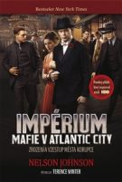 38297. Johnson, Nelson – Impérium - Mafie v Atlantic City 