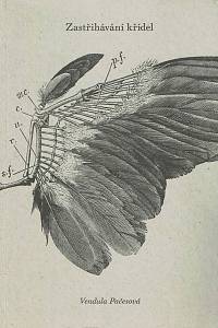 152483. Pačesová, Vendula [= Pačesová, Václava] – Zastřihávání křídel (podpis)