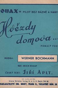 153093. Bochmann, Werner / Aplt, Jiří / Knauf, Erich – Quax, pilot bez bázně a hany - Hvězdy domova (pomalý fox)