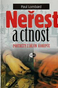 54770. Lombard, Paul – Neřest a ctnost : portréty z dějin korupce