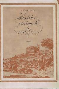 84811. Zelinka, Timoteus Čestmír – Pražská předměstí (podpis)