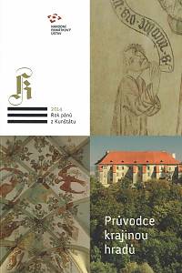 153229. Konečný, Michal / Štěpán, Radim / Flídr, Aleš – Průvodce krajinou hradů, Středověké památky v povodí Svratky a Svitavy