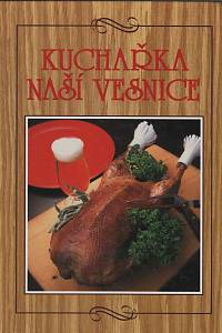 53482. Sedláčková, Hana – Kuchařka naší vesnice