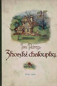 153359. Petrus, Jan – Z horské chaloupky, Osudy malého chlapce z valašských hor