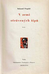 Pospíšil, Bohumil – V zemi otrávených šípů : román