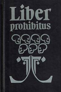 153438. Wágner, Karel – Liber prohibitus aneb Zakázaná kniha (podpis)