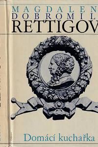 153501. Rettigová, Magdalena Dobromila – Domácí kuchařka 
