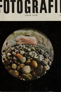 109627. Československá fotografie, Časopis pro ideovou a odbornou výchovu fotografických pracovníků, Ročník XXI., číslo 1-12 (1970)