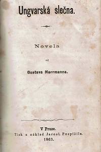 Zschokke, Jindřich / Herrmann, Gustav – Strážmistr, Hostinec v Kransaku ; Ungvarská slečna, Novela