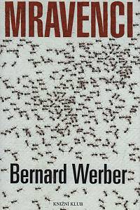 32831. Werber, Bernard – Mravenci