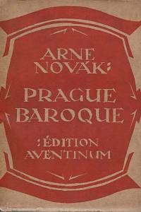 153900. Novák, Arne – La Prague baroque