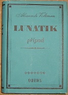 48137. Veltman, Alexandr – Lunatik, případ