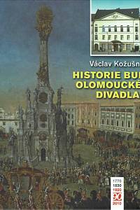 154064. Kožušník, Václav – Historie budov olomouckého divadla