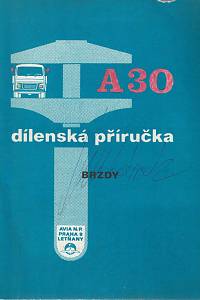 154093. Dílenská příručka A30, Brzdy