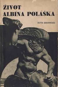 154135. Sherwood. Ruth – Život Albína Poláška (carving his own destiny)