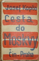 48248. Kopta, Josef – Cesta do Moskvy
