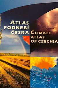 154330. Tolasz, Radim – Atlas podnebí Česka = Climate Altas of Czechia (1961-2000)