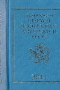 33325. Vavřínek, Karel / Mašek, Petr / Pouzar, Vladimír – Almanach českých šlechtických a rytířských rodů 2014