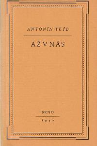 82351. Trýb, Antonín – Až v nás (podpis)